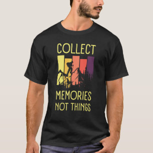 Erinnere dich an Erinnerungen, nicht an Dinge Insp T-Shirt