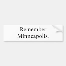 Erinnere dich an Minneapolis Aufkleber Autoaufkleber