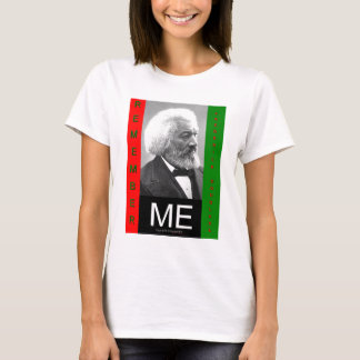 erinnereMichFrederickDouglass T-Shirt