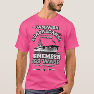 ERINNERN AN die USS WASP CV7 Guadalcanal Kampagne T-Shirt