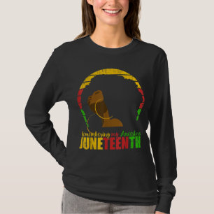 Erinnern an meine Vorfahren Juneteenth Black Freed T-Shirt