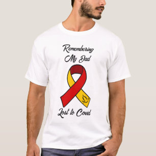 Erinnern an meinen Vater Verliert an Covid Memor T-Shirt