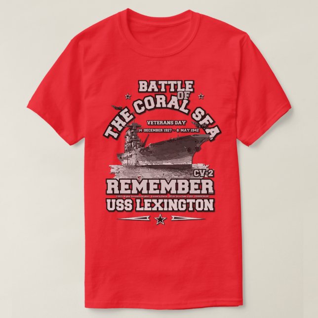 ERINNERN SIE AN DIE USS Lexington CV2 Battle of Co T-Shirt (Design vorne)