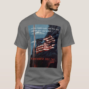 Erinnern Sie sich am 7. Dezember T-Shirt