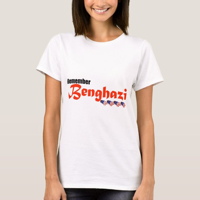 Erinnern Sie sich an Banghazi T-Shirt (Vorderseite)