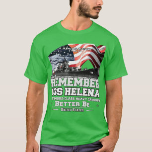 Erinnern Sie sich an die USS Helena CA75 T-Shirt