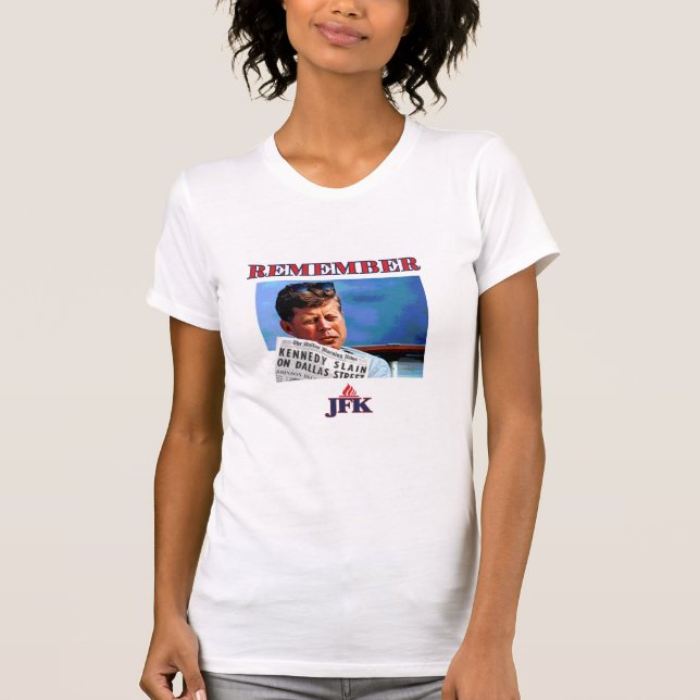 Erinnern Sie sich an JFK T-Shirt (Vorderseite)