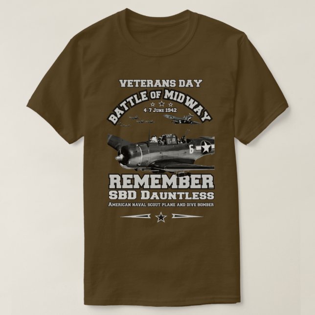 Erinnern Sie sich an SBD Dauntless Veterans ww2 T-Shirt (Design vorne)