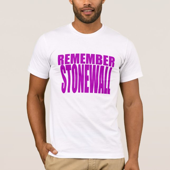 Erinnern Sie sich an Stonewall T-Shirt (Vorderseite)
