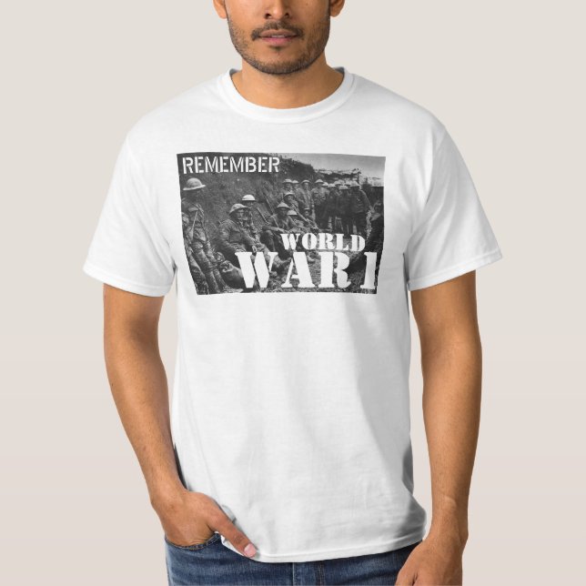 Erinnern Sie sich an Weltkrieg 1 T-Shirt (Vorderseite)
