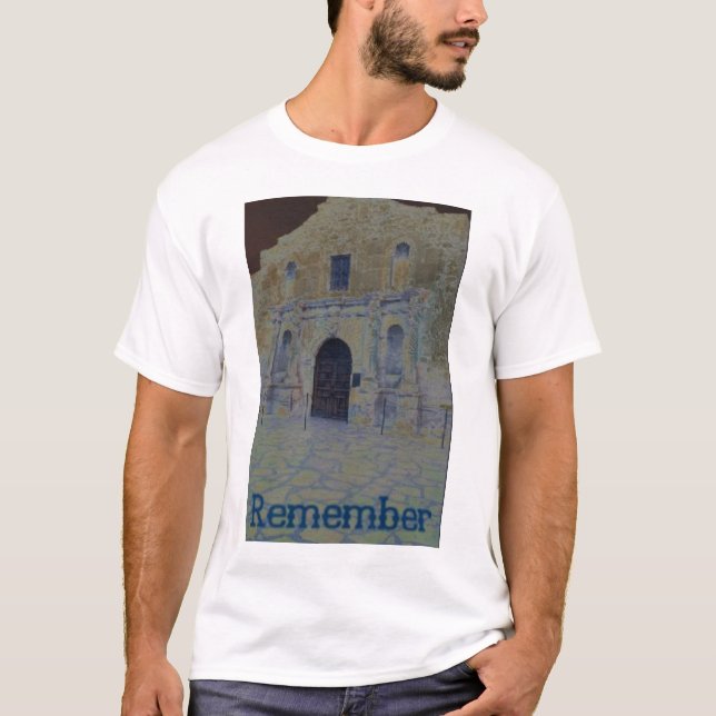 Erinnern Sie sich das an Alamo T-Shirt (Vorderseite)