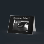 ERINNERN SIE SICH WANN?GEBURTSTAG KARTE<br><div class="desc">Wie viel Spaß ist diese "BIRTHDAY" Karte und ich denke,  es wird sicher sein,  ein riesiges Lächeln auf das Gesicht Ihres Freundes oder Verwandten!</div>