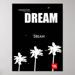 ERINNERN SIE SICH, WENN ES NUR EIN DREAM-Plakat WA Poster