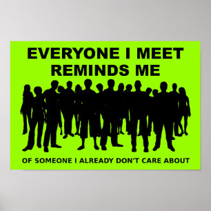 Erinnert mich, dass mir das lustige Poster-Zeichen Poster