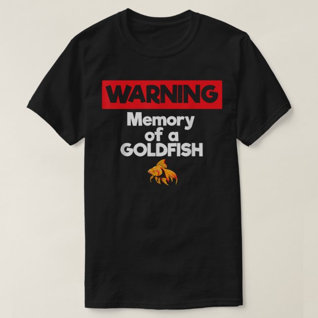 Erinnerung an einen Goldfish Kurzen Termspeicher T-Shirt (Design vorne)