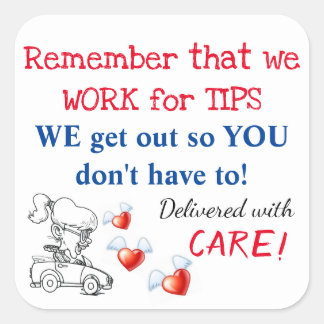Erinnerung-Aufkleber liefern (Wir arbeiten für Tip Quadratischer Aufkleber