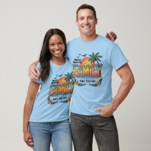 Erinnerungen schaffen Familienschwingungen zusamme T-Shirt