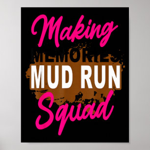 Erinnerungen schaffen Schlammlauf-Truppe Schlammla Poster