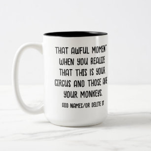 erkennen, dass dies Ihr Zirkus ist und dass Sie da Zweifarbige Tasse