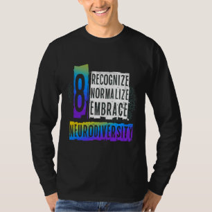 Erkennen der Neurodivergenz-Autismus T-Shirt