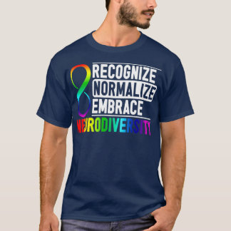 Erkennen der Normalisierung der Embrace Neurodiver T-Shirt