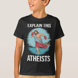 Erklären Sie diesen Atheisten Jesus Boxhandschuhe T-Shirt