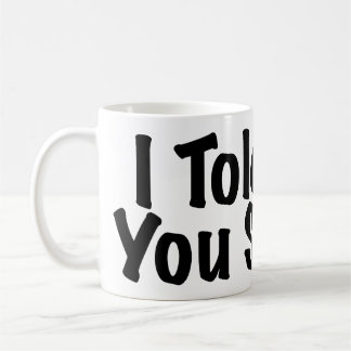 Erklärte Ihnen so Kaffeetasse