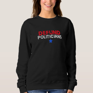 Erklärung der Defund Policies Sweatshirt
