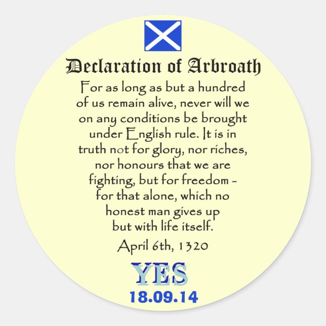 Erklärung von Arbroath Scottish-Unabhängigkeit Runder Aufkleber (Vorderseite)