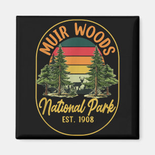 Erkunden Sie die Natur in Muir Woods, gegründet 19 Magnet