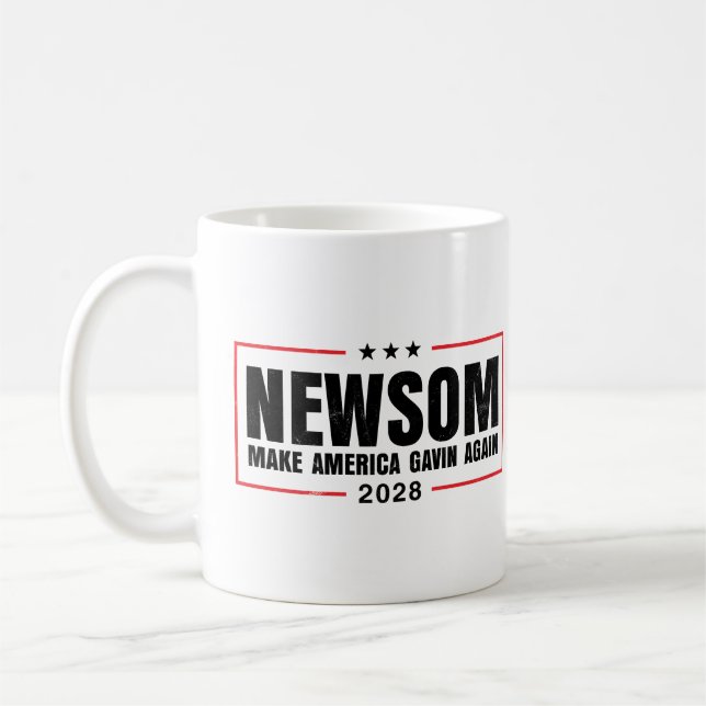 Erlangen Sie Newsom, machen Sie Amerika wieder zum Kaffeetasse (Links)
