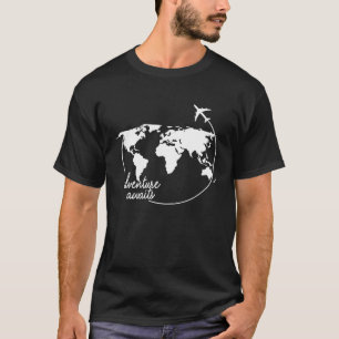Erlebnis erwartet Weltkarte für Reiseferien Luft T-Shirt