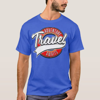 Erlebnis für Reisen erwartet Vintag 1 T-Shirt