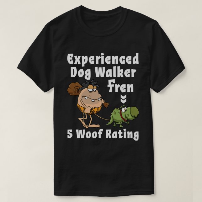 Erlebter Dog Walker Dude T-Shirt (Design vorne)