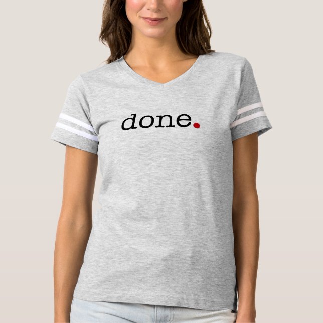 erledigt T-Shirt (Vorderseite)