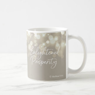 Erleuchtete Wohlstands-Klassiker-Tasse Tasse