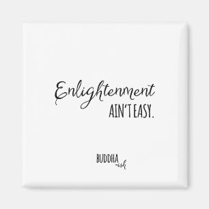 Erleuchtung ist nicht einfacher Magnet