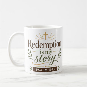 Erlösung ist meine Geschichte Christlicher Hoffnun Kaffeetasse