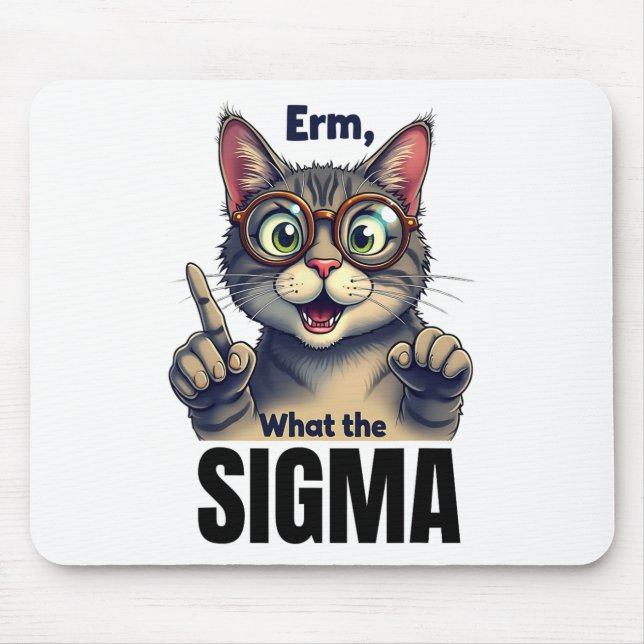 Erm was Sigma Funny Cat liebt Mousepad (Vorne)