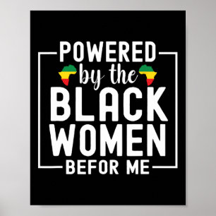 Ermächtigt von den schwarzen Frauen vor mir Schwar Poster