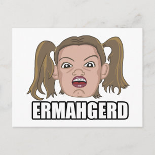 Ermahgerd Card Postkarte
