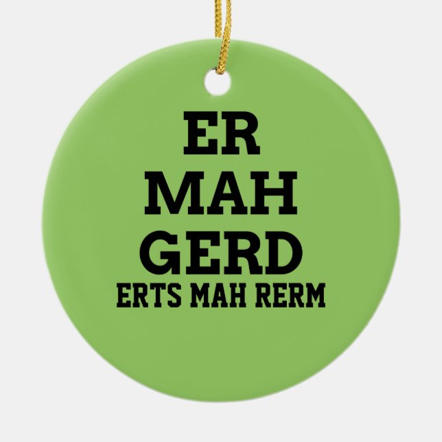 Ermahgerd Door Hanger Ornament (Vorne)