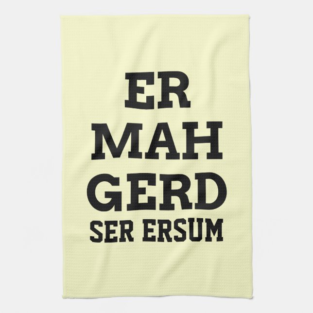 Ermahgerd Küchentuch (Vertikal)