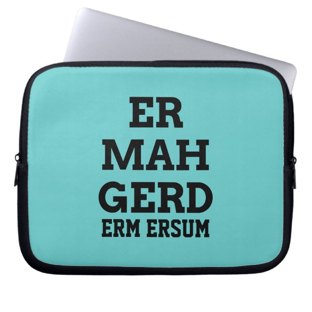 Ermahgerd Laptop Sleeve (Vorderseite)