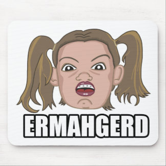 Ermahgerd Mousepad