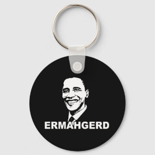 ERMAHGERD OBAMA.png Schlüsselanhänger