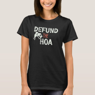 Ermäßigt Die Hausbesitzervereinigung Quote Cool H T-Shirt