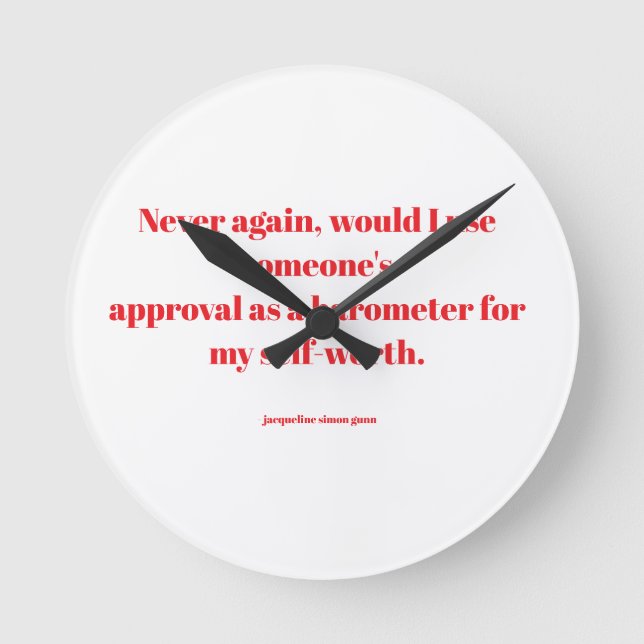 Ermutigende Zitate Runde Wanduhr (Vorderseite)