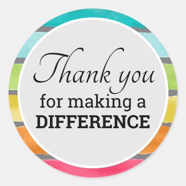 Ermutigung danke, dass Sie etwas bewirkt haben Runder Aufkleber (Vorderseite)