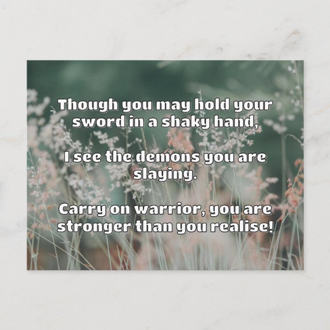 Ermutigung des Empath Warrior zu einem positiven Z Postkarte (Vorderseite)